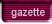 gazette